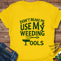 Weeding Humor T-Shirt product image 1