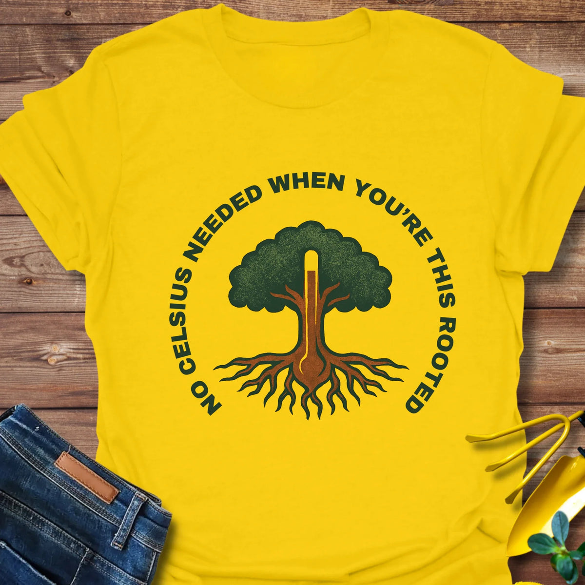 No Celsius Needed T-Shirt product image 1