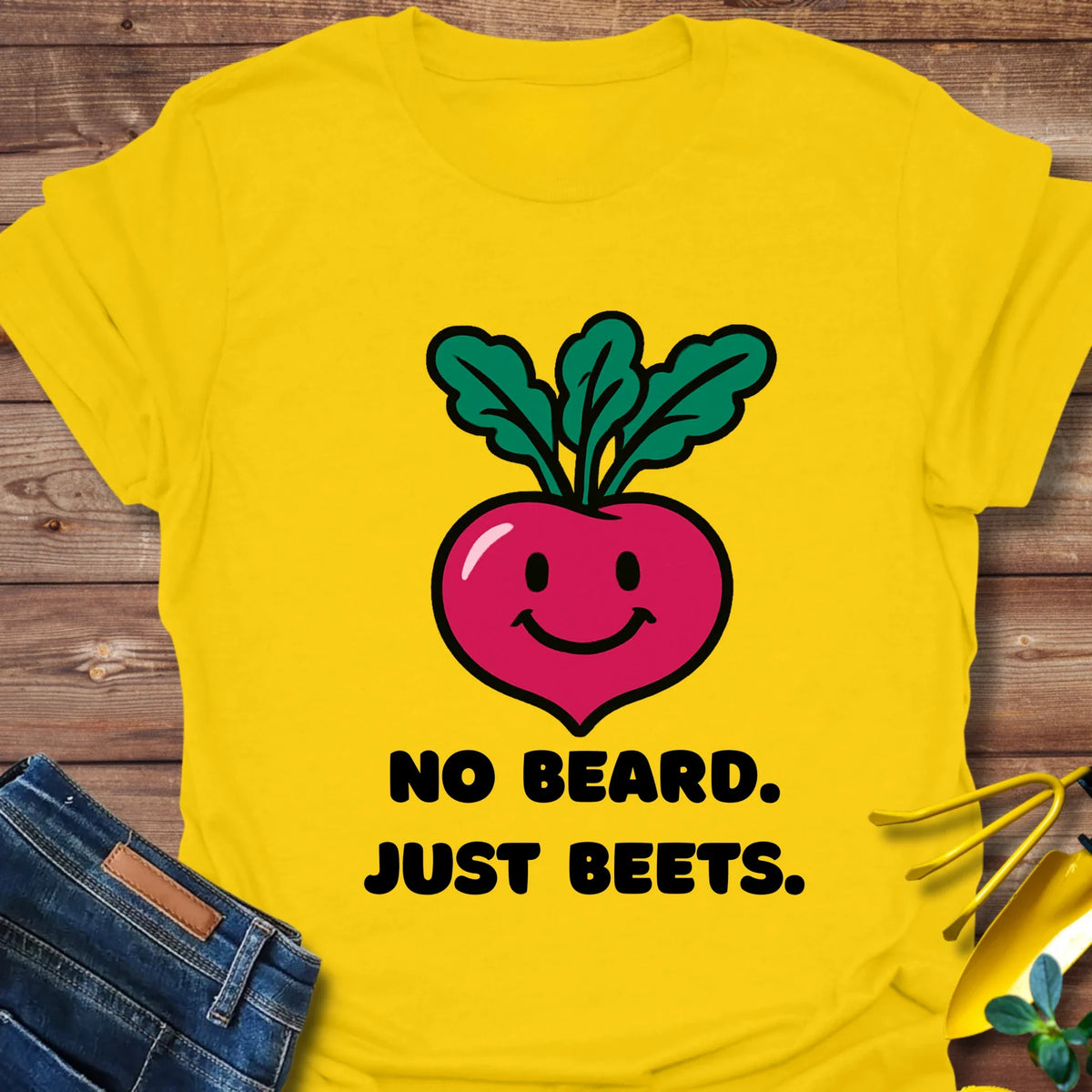 No Beard Just Beets T-Shirt product image 1