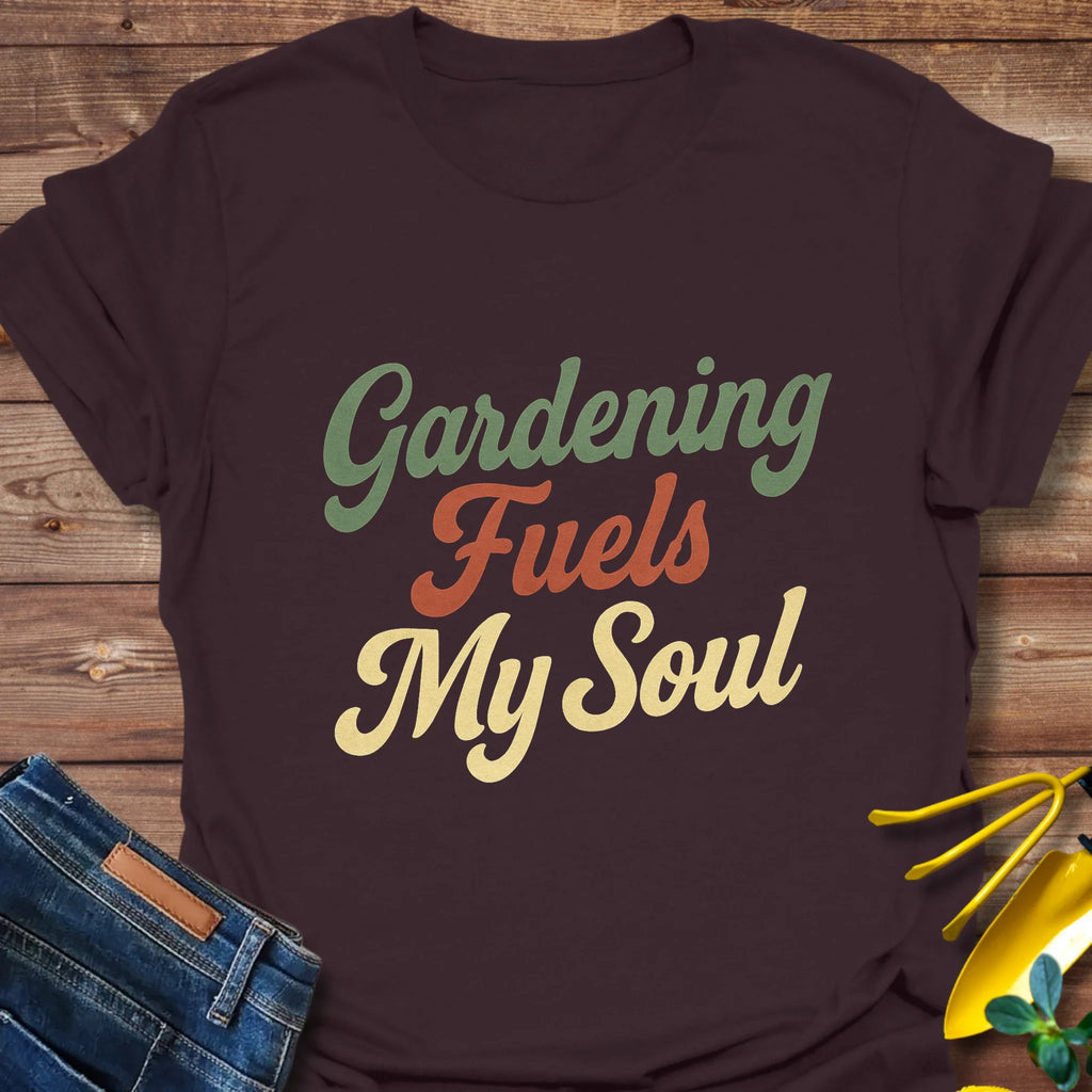 Gardening Fuels T-Shirt product image 1