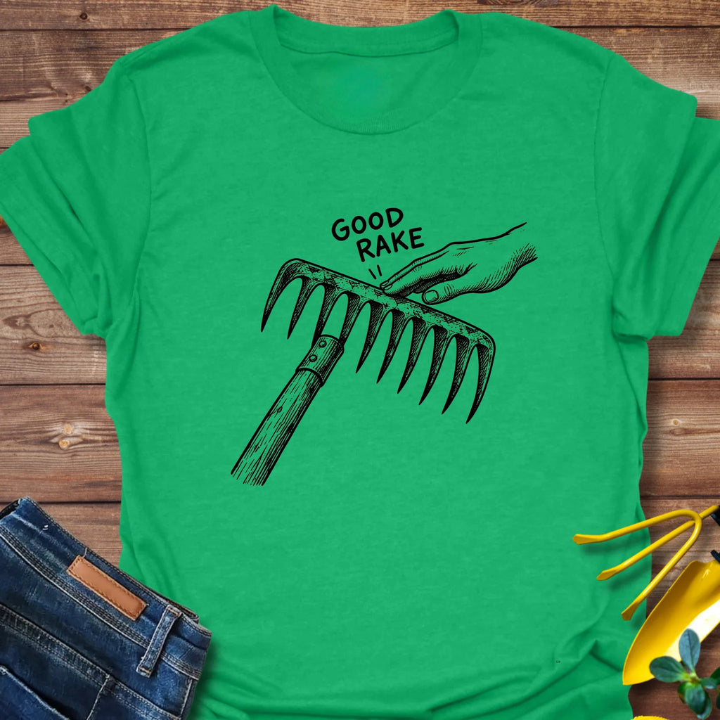 Good Rake T-Shirt product image 6