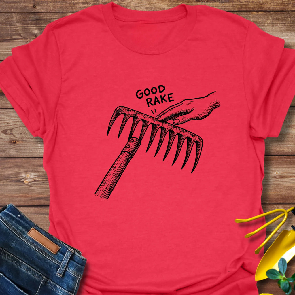 Good Rake T-Shirt product image 5