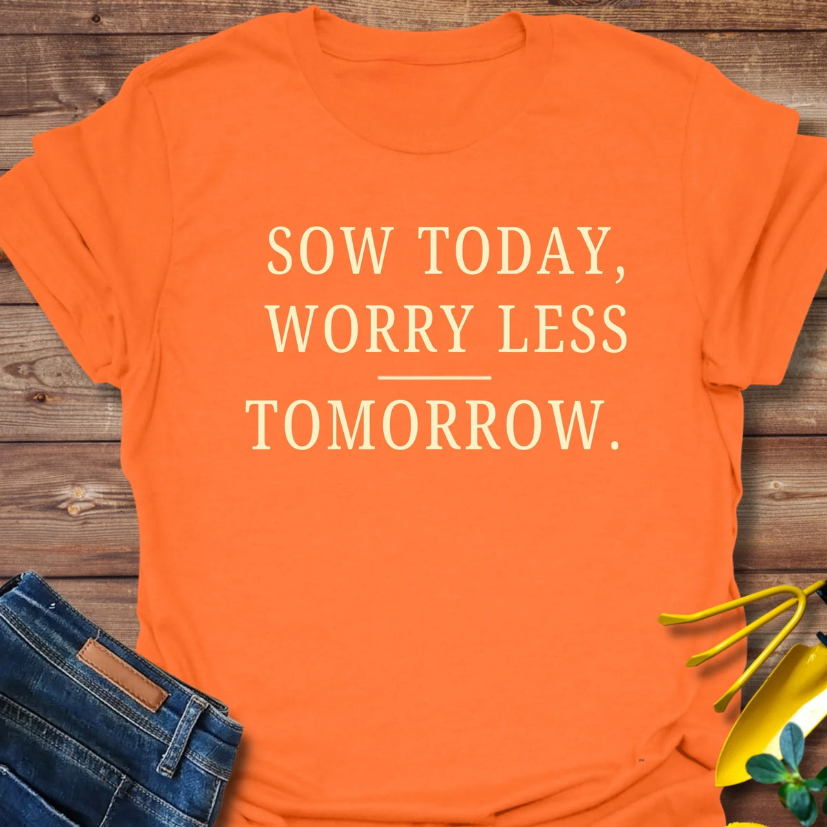 Sow Today T-Shirt product image 6